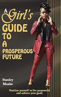 A girls guide to a prosperous future